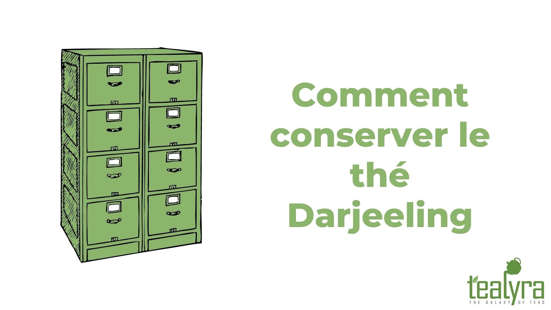 Comment-conserver-le-thé-Darjeeling